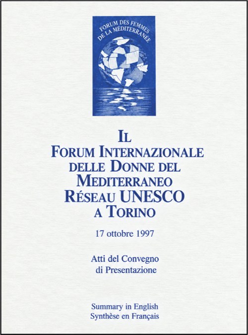 Copertina: Il Forum Internazionale delle Donne del Mediterraneo – Réseau UNESCO a Torino